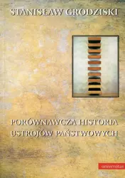 eBook Porównawcza historia ustrojów państwowych - Stanisław Grodziski