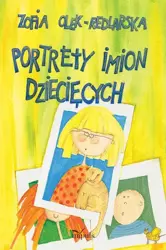 eBook Portrety imion dziecięcych - Zofia Olek-Redlarska epub mobi