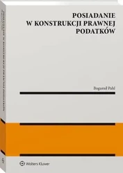 eBook Posiadanie w konstrukcji prawnej podatków - Bogumił Pahl