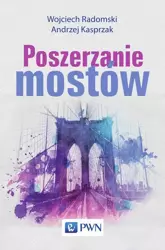 eBook Poszerzanie mostów - Wojciech Radomski mobi epub