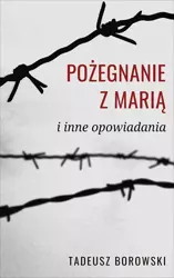 eBook Pożegnanie z Marią i inne opowiadania - Tadeusz Borowski mobi epub