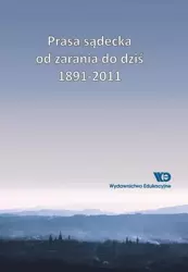 eBook Prasa sądecka od zarania do dziś 1891-2011 - Bolesław Faron