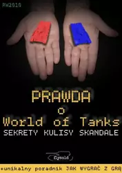 eBook Prawda o World of Tanks. Sekrety, kulisy, skandale - flysold epub mobi