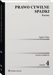 eBook Prawo cywilne. Spadki. Kazusy - Agata Zając