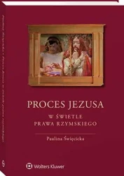 eBook Proces Jezusa w świetle prawa rzymskiego - Paulina Święcicka