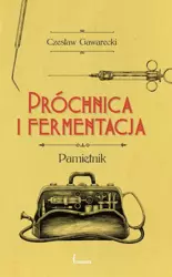 eBook Próchnica i fermentacja - Czesław Gawarecki epub