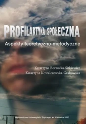 eBook Profilaktyka społeczna - Katarzyna Borzucka-Sitkiewicz