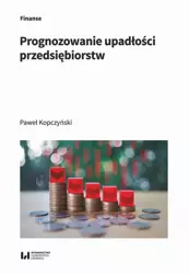 eBook Prognozowanie upadłości przedsiębiorstw - Paweł Kopczyński