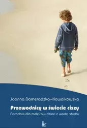 eBook Przewodnicy w świecie ciszy - Joanna Domeradzka-Kowalkowska