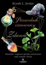 eBook Przewodnik czarownicy. Zdrowie - Krystle Jordan L. mobi epub