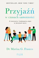 eBook Przyjaźń w czasach samotności - Marisa G. Franco epub mobi