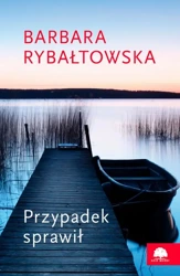 eBook Przypadek sprawił - Barbara Rybałtowska epub mobi