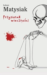 eBook Przysionek wieczności - Łukasz Matysiak epub mobi