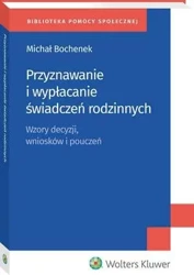 eBook Przyznawanie i wypłacanie świadczeń rodzinnych - Michał Bochenek