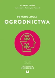 eBook Psychologia ogrodnictwa - Harriet Gross epub mobi