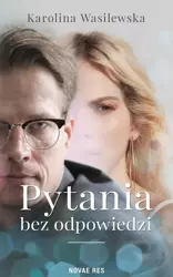 eBook Pytania bez odpowiedzi - Karolina Wasilewska epub mobi