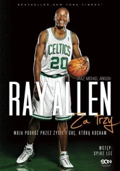 eBook Ray Allen Za trzy - Michael Arkush epub mobi