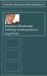 eBook Refleksje autobiograficzne psychologa - Kazimierz Obuchowski