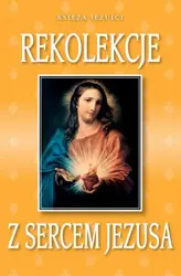 eBook Rekolekcje z Sercem Jezusa - Praca zbiorowa epub mobi