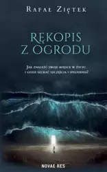 eBook Rękopis z ogrodu - Rafał Ziętek epub mobi