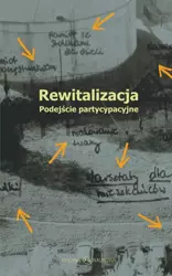 eBook Rewitalizacja. Podejście partycypacyjne - Dorota Bazuń