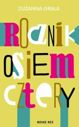 eBook Rocznik osiem cztery - Zuzanna Grala mobi epub