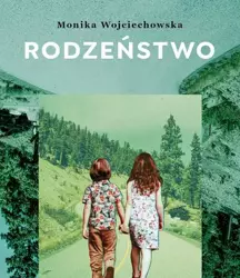 eBook Rodzeństwo - Monika Wojciechowska epub mobi