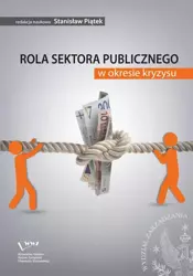 eBook Rola sektora publicznego w okresie kryzysu - Stanisław Piątek