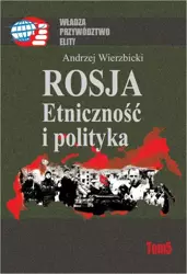 eBook Rosja Etniczność i polityka - Andrzej Wierzbicki