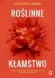 eBook Roślinne kłamstwo - Dr. Steven R. Gundry epub mobi