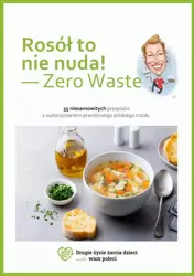 eBook Rosół to nie nuda - zero waste - Laurą Gwar