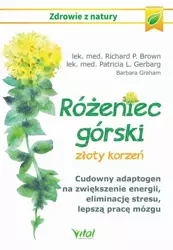 eBook Różeniec górski - złoty korzeń - Richard P. Brown epub mobi