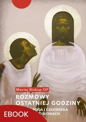 eBook Rozmowy ostatniej godziny - Maciej Biskup epub mobi