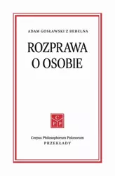 eBook Rozprawa o osobie - Adam Gosławski z Bebelna epub mobi