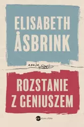 eBook Rozstanie z geniuszem - Elisabeth Asbrink mobi epub