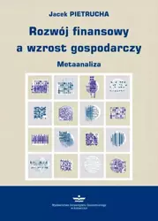 eBook Rozwój finansowy a wzrost gospodarczy - Jacek Pietrucha