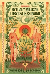 eBook Rytuały miłosne i obyczaje Słowian - Kornelia Kwajzer epub