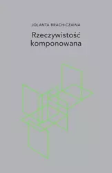 eBook Rzeczywistość komponowana - Jolanta Brach-Czaina mobi epub