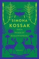 eBook Saga Puszczy Białowieskiej - Simona Kossak mobi epub