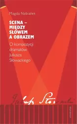 eBook Scena - między słowem a obrazem - Magda Nabiałek