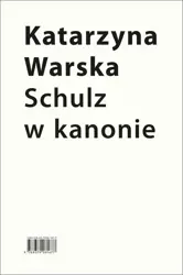 eBook Schulz w kanonie. Recepcja szkolna w latach 1945-2018 - Katarzyna Warska epub mobi