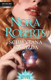 eBook Schwytana gwiazda - Nora Roberts mobi epub