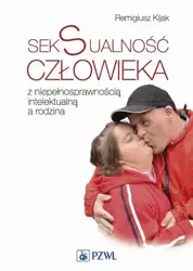 eBook Seksualność człowieka z niepełnosprawnością intelektualną a rodzina - Remigiusz Kijak mobi epub