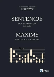 eBook Sentencje dla bankowców i nie tylko. Maxims not only for bankers - Sławomir Krzysztof Juszczyk epub mobi