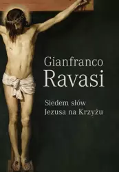 eBook Siedem słów Jezusa na krzyżu - Gianfranco Ravasi mobi epub