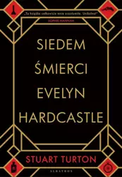 eBook Siedem śmierci Evelyn Hardcastle - Stuart Turton epub mobi