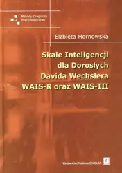 eBook Skale inteligencji dla dorosłych Davida Wechslera WAIS-R oraz WAIS-III - Elżbieta Hornowska