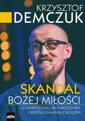 eBook Skandal Bożej miłości - Krzysztof Demczuk mobi epub