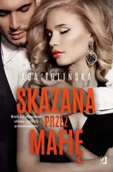 eBook Skazana przez mafię. Bracia Vedetti. Tom 2 - Ada Tulińska epub mobi