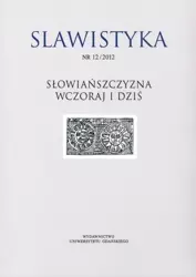 eBook Slawistyka 12/2012. Słowiańszczyzna wczoraj i dziś - Natalia Wyszogrodzka-Liberadzka